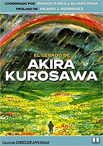 EL LEGADO DE AKIRA KUROSAWA