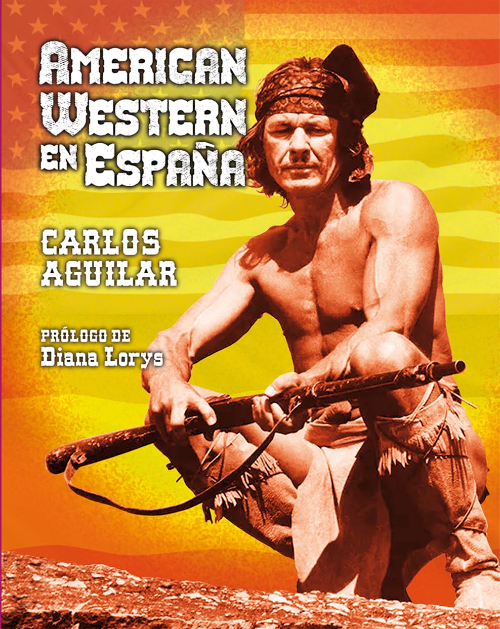 AMERICAN WESTERN EN ESPAÑA