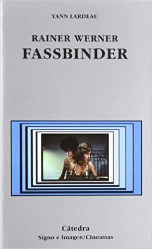 REINER WERNER FASSBINDER (SIGNO E IMAGEN - CINEASTAS)