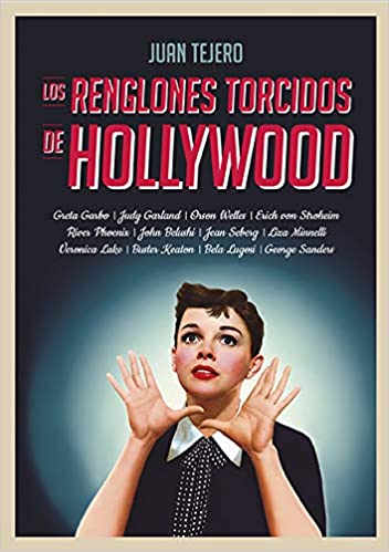 LOS RENGLONES TORCIDOS DE HOLLYWOOD