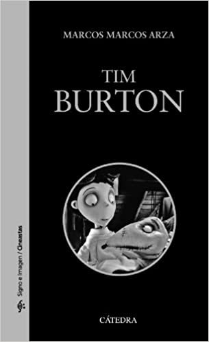 TIM BURTON (SIGNO E IMAGEN - CINEASTAS)